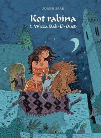 Kot rabina T.7 Wieża Bab-El-Oued. Autor: Sfar Joann. Dobreksiazki.pl Okładka książki Kot rabina T.7 Wieża Bab-El-Oued