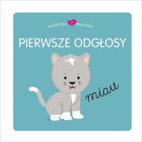 Książeczka maluszka. Pierwsze odłosy. Autor: Praca zbiorowa. Dobreksiazki.pl Okładka książki Książeczka maluszka. Pierwsze odłosy