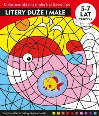 LITERY DUŻE I MAŁE KOLOROWANKI DLA MAŁYCH ODKRYWCÓW. Autor: Opracowanie zbiorowe. Dobreksiazki.pl Okładka książki LITERY DUŻE I MAŁE KOLOROWANKI DLA MAŁYCH ODKRYWCÓW