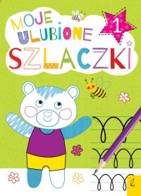 MOJE ULUBIONE SZLACZKI 1. Autor: Opracowanie zbiorowe. Dobreksiazki.pl Okładka książki MOJE ULUBIONE SZLACZKI 1