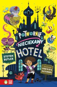 POTWORNIE NIECIEKAWY HOTEL. Autor: Butler Steven. Dobreksiazki.pl Okładka książki POTWORNIE NIECIEKAWY HOTEL