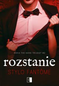 Rozstanie. Autor: Stylo Fantome. Dobreksiazki.pl Okładka książki Rozstanie