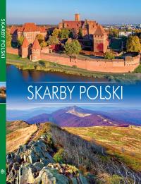 SKARBY POLSKI. Autor: Opracowanie zbiorowe. Dobreksiazki.pl Okładka książki SKARBY POLSKI
