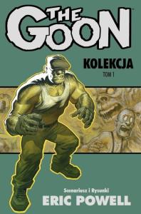 The Goon Kolekcja Tom 1. Autor: Powell Eric. Dobreksiazki.pl Okładka książki The Goon Kolekcja Tom 1
