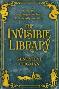 The Invisible Library. Autor: Cogman Genevieve. Dobreksiazki.pl Okładka książki The Invisible Library