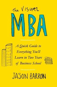 The Visual MBA. Autor: Barron Jason. Dobreksiazki.pl Okładka książki The Visual MBA