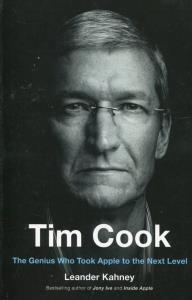 Tim Cook. Autor: Kahney Leander. Dobreksiazki.pl Okładka książki Tim Cook