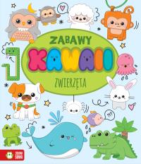 ZWIERZĘTA ZABAWY KAWAII. Autor: Opracowanie zbiorowe. Dobreksiazki.pl Okładka książki ZWIERZĘTA ZABAWY KAWAII