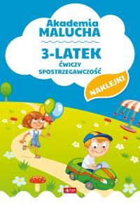 3-LATEK ĆWICZY SPOSTRZEGAWCZOŚĆ AKADEMIA MALUCHA. Autor: Opracowanie zbiorowe. Dobreksiazki.pl Okładka książki 3-LATEK ĆWICZY SPOSTRZEGAWCZOŚĆ AKADEMIA MALUCHA