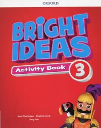 Bright Ideas 3 Activity Book + Online Practice. Autor: Cheryl Palin, Charrington Mary, Charlotte Covill. Dobreksiazki.pl Okładka książki Bright Ideas 3 Activity Book + Online Practice