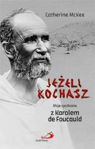 Jeżeli kochasz. Autor: Catherine McKee. Dobreksiazki.pl Okładka książki Jeżeli kochasz