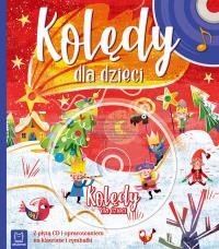 KOLĘDY DLA DZIECI + CD. Autor: Opracowanie zbiorowe. Dobreksiazki.pl Okładka książki KOLĘDY DLA DZIECI + CD