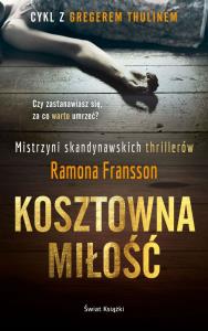 Kosztowna miłość. Autor: Ramona Fransson. Dobreksiazki.pl Okładka książki Kosztowna miłość