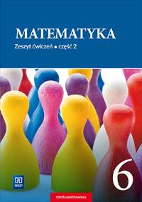 MATEMATYKA ZESZYT ĆWICZEŃ DLA KLASY 6 CZĘŚĆ 2 SZKOŁY PODSTAWOWEJ 178836. Autor: Dubiecka-Kruk Barbara, Piotr Piskorski, 1118904 Anna Dubiecka. Dobreksiazki.pl Okładka książki MATEMATYKA ZESZYT ĆWICZEŃ DLA KLASY 6 CZĘŚĆ 2 SZKOŁY PODSTAWOWEJ 178836