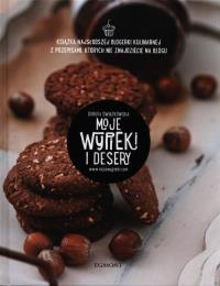Moje wypieki i desery. Autor: Świątkowska Dorota. Dobreksiazki.pl Okładka książki Moje wypieki i desery