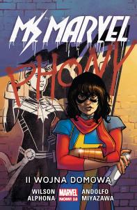 Ms. Marvel T.6 II wojna domowa. Autor: Opracowanie zbiorowe. Dobreksiazki.pl Okładka książki Ms. Marvel T.6 II wojna domowa