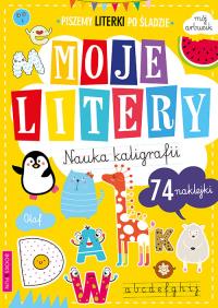 Nauka kaligrafii. Moje literki. Autor: Opracowanie zbiorowe. Dobreksiazki.pl Okładka książki Nauka kaligrafii. Moje literki