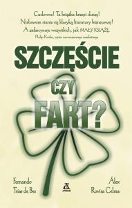 PAKIET SZCZĘŚCIE CZY FART / ŚCIEŻKA. Autor: Opracowanie zbiorowe. Dobreksiazki.pl Okładka książki PAKIET SZCZĘŚCIE CZY FART / ŚCIEŻKA