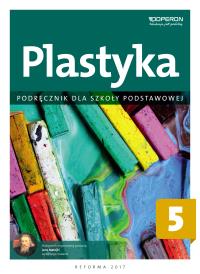 Plastyka SP 5 Podręcznik OPERON. Autor: Przybyszewska-Pietrasiak Anita. Dobreksiazki.pl Okładka książki Plastyka SP 5 Podręcznik OPERON