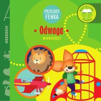 Przygody Fenka. Odwaga. Autor: PATRYCJA GODULA. Dobreksiazki.pl Okładka książki Przygody Fenka. Odwaga