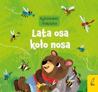 Rymownki maluszka. Lata osa koło nosa. Autor: Opracowanie zbiorowe. Dobreksiazki.pl Okładka książki Rymownki maluszka. Lata osa koło nosa