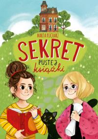 Sekret pustej książki. Autor: Marta Kucharz. Dobreksiazki.pl Okładka książki Sekret pustej książki