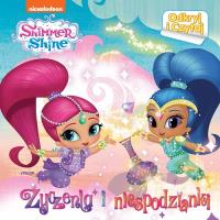 Shimmer & Shine. Odkryj i czytaj. Życzenia.... Autor: Opracowanie zbiorowe. Dobreksiazki.pl Okładka książki Shimmer & Shine. Odkryj i czytaj. Życzenia...