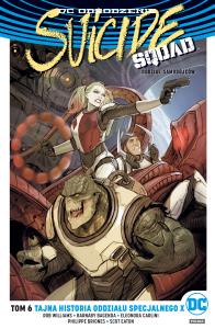 Suicide Squad T.6 Tajna historia oddziału.... Autor: Opracowanie zbiorowe. Dobreksiazki.pl Okładka książki Suicide Squad T.6 Tajna historia oddziału...