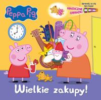 WIELKIE ZAKUPY ŚWINKA PEPPA MAGICZNE OBRAZKI. Autor: Opracowanie zbiorowe. Dobreksiazki.pl Okładka książki WIELKIE ZAKUPY ŚWINKA PEPPA MAGICZNE OBRAZKI