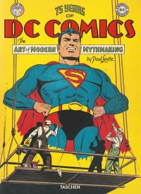 75 Years of DC Comics. Autor: Levitz Paul. Dobreksiazki.pl Okładka książki 75 Years of DC Comics