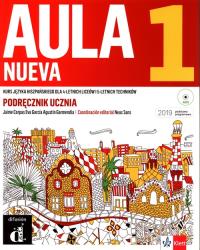 Aula Nueva 1 podręcznik ucznia LEKTORKLETT. Autor: Opracowanie zbiorowe. Dobreksiazki.pl Okładka książki Aula Nueva 1 podręcznik ucznia LEKTORKLETT