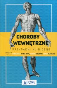 Choroby wewnętrzne Przypadki kliniczne. Wydawca: PZWL. Dobreksiazki.pl Opakowanie Choroby wewnętrzne Przypadki kliniczne
