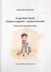 Okładka książki Drogie Mole i Moliki! Siadajcie wygodnie - czytamy wierszyki!