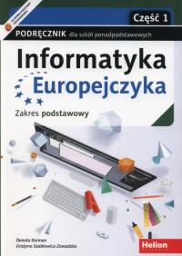 Informatyka Europejczyka LO ZP cz.1 NPP. Autor: Grażyna Szabłowicz-Zawadzka, Korman Danuta. Dobreksiazki.pl Okładka książki Informatyka Europejczyka LO ZP cz.1 NPP
