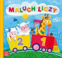 MALUCH LICZY. Autor: Opracowanie zbiorowe. Dobreksiazki.pl Okładka książki MALUCH LICZY