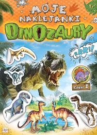 MOJE NAKLEJANKI DINOZAURY CZĘŚĆ 1. Autor: Opracowanie zbiorowe. Dobreksiazki.pl Okładka książki MOJE NAKLEJANKI DINOZAURY CZĘŚĆ 1