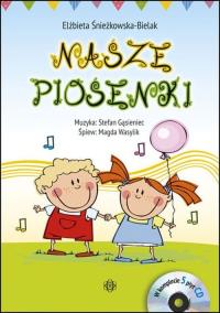 Okładka książki Nasze piosenki Książka z płytą CD