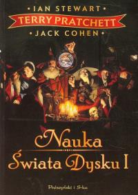 Nauka Świata Dysku I w.2013. Autor: Terry Pratchett. Dobreksiazki.pl Okładka książki Nauka Świata Dysku I w.2013