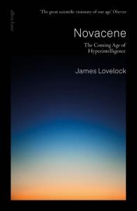 Novacene. Autor: Lovelock James. Dobreksiazki.pl Okładka książki Novacene