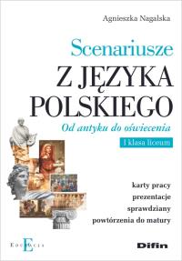 Scenariusze z języka polskiego. Od antyku do oświecenia. Autor: Nagalska Agnieszka. Dobreksiazki.pl Okładka książki Scenariusze z języka polskiego. Od antyku do oświecenia