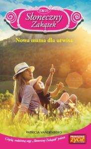 Słoneczny zakątek Tom 25 Nowa mama dla urwisa. Wydawca: Edipresse Polska. Dobreksiazki.pl Opakowanie Słoneczny zakątek Tom 25 Nowa mama dla urwisa