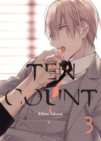 Ten Count #3. Autor: Takarai Rihito. Dobreksiazki.pl Okładka książki Ten Count #3