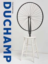The Essential Duchamp. Autor: Affron Matthew. Dobreksiazki.pl Okładka książki The Essential Duchamp