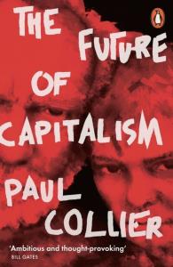 The Future of Capitalism. Autor: Collier Paul. Dobreksiazki.pl Okładka książki The Future of Capitalism