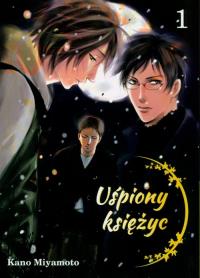 Uśpiony księżyc Tom 1. Autor: Miyamoto Kano. Dobreksiazki.pl Okładka książki Uśpiony księżyc Tom 1