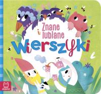 ZNANE I LUBIANE WIERSZYKI. Autor: Opracowanie zbiorowe. Dobreksiazki.pl Okładka książki ZNANE I LUBIANE WIERSZYKI