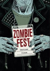 Zombie Fest. Autor: Dusza Dariusz. Dobreksiazki.pl Okładka książki Zombie Fest