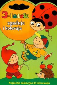 3-latek zgaduje i koloruje. Autor: Praca zbiorowa. Dobreksiazki.pl Okładka książki 3-latek zgaduje i koloruje