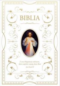 Biblia dowowa z obwolutą Jezus Miłosierny. Autor: Opracowanie zbiorowe. Dobreksiazki.pl Okładka książki Biblia dowowa z obwolutą Jezus Miłosierny