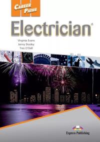 Career Paths: Electrician SB + DigiBook. Autor: Tres O'Dell. Dobreksiazki.pl Okładka książki Career Paths: Electrician SB + DigiBook